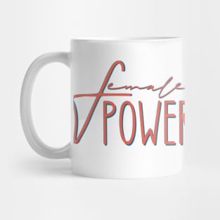 Female power Mug